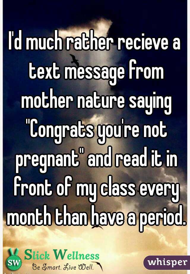 Text message from mother nature