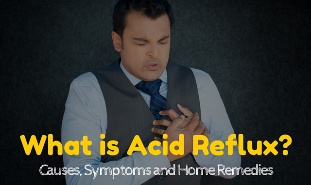 Acid reflux symptoms home remedies