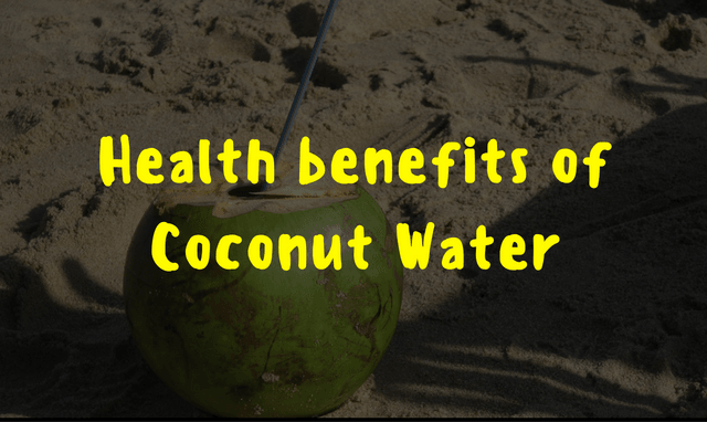 Fifteen Health Benefits of Coconut Water