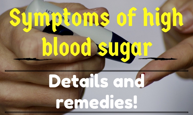 What are the symptoms of high blood sugar?