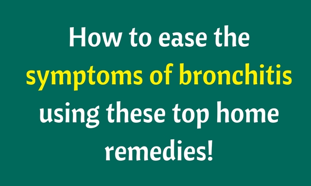 25 Top home remedies for bronchitis to ease yourself 25 Top home remedies for bronchitis to ease yourself