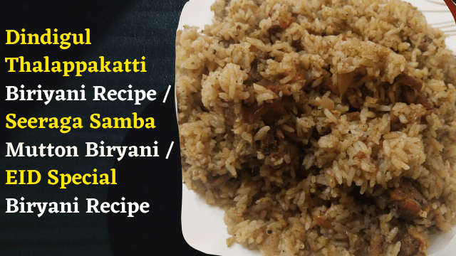 Dindigul Thalappakatti Biriyani Recipe