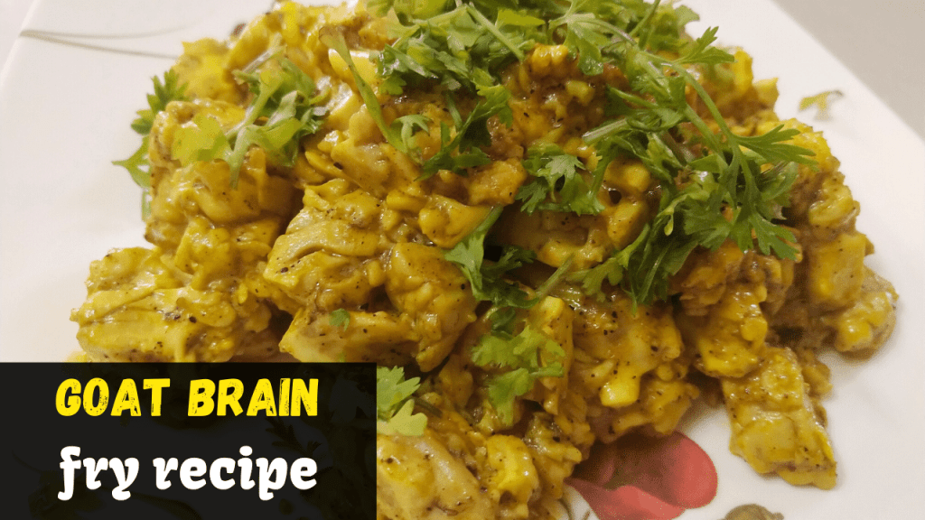 Goat Brain fry recipe | Adult and toddler friendly mutton brain fry recipe 1