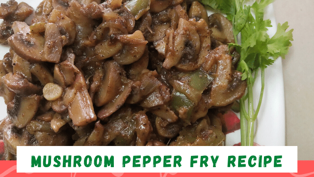 Mushroom pepper fry recipe | Mushroom Pepper Fry Dry | How to make Mushroom Pepper fry?