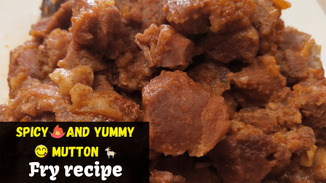 Spicy 😇 and Yummy 😋 Mutton Fry Recipe | Mutton Roast Recipe 1