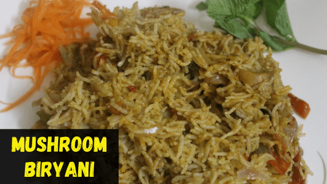 Mushroom Biryani Recipe in Tamil | How to make Mushroom Biryani in Pressure Cooker