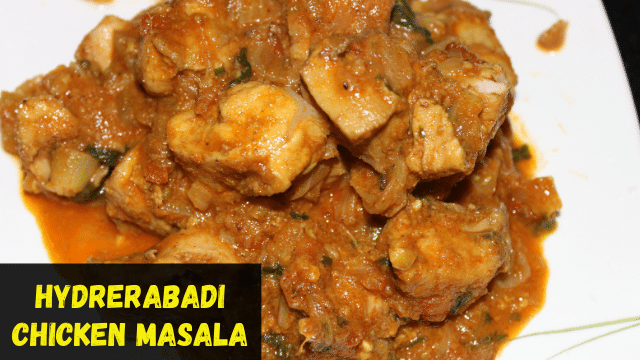 Hyderabadi Chicken Masala Recipe | Hyderabadi Chicken Murgh Masala | Chicken Side Dish 1 Hyderabadi Chicken Masala Recipe