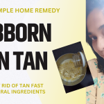 A Very Simple Home Remedy For Stubborn Tan | How To Get Rid Of Tan Fast Using Natural Ingredients